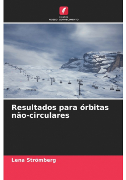 Resultados para órbitas não-circulares
