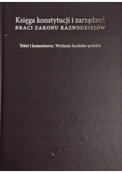 Księga konstytucji i zarządzeń Braci Zakonu Kaznodziejów