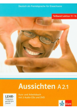 Aussichten A2.1: Kurs- und Arbeitsbuch mit 2 Audio-CDs und DVD