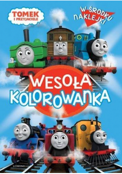 Tomek i przyjaciele. Wesoła kolorowanka