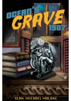 Ocean's Grave 1907