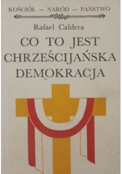 Co to jest chrześcijańska demokracja