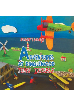 Adventures at Dinglewood