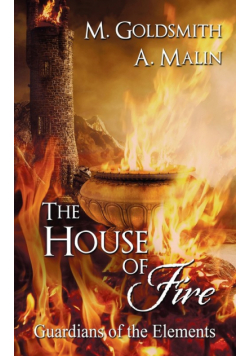 The House of Fire