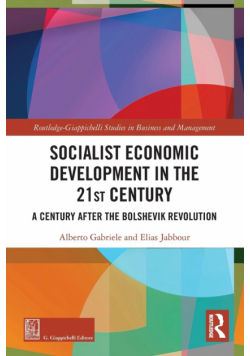 Socialist Economic Development in the 21st Century