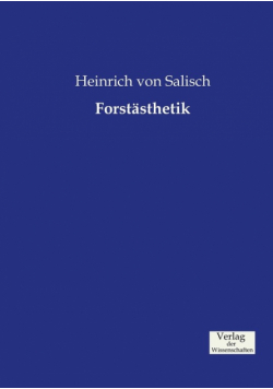 Forstästhetik