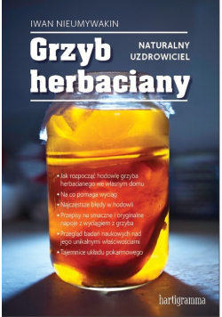 Grzyb herbaciany Naturalny uzdrowiciel
