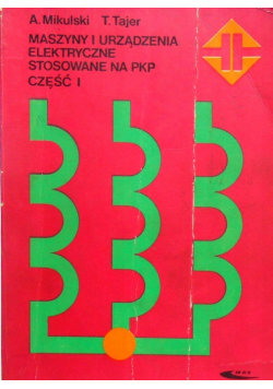 Maszyny i urządzenia elektryczne stosowane na PKP część 1