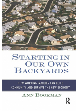 Starting in Our Own Backyards