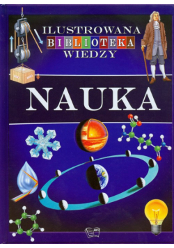 Nauka Ilustrowana Biblioteka Wiedzy