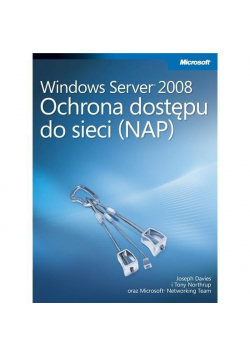 Windows Server 2008 Ochrona dostępu do sieci (NAP)