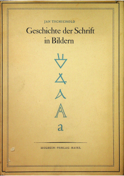 Geschichte der Schrift i Bildern 1946