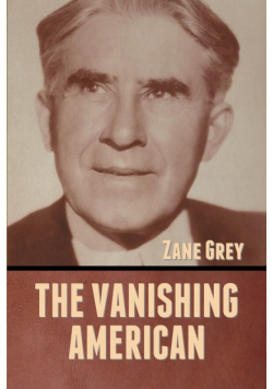 The Vanishing American