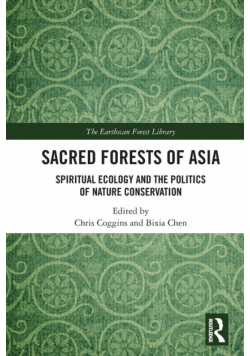 Sacred Forests of Asia