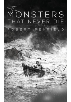 The Monsters That Never Die