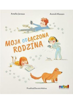 Moja odłączona rodzina