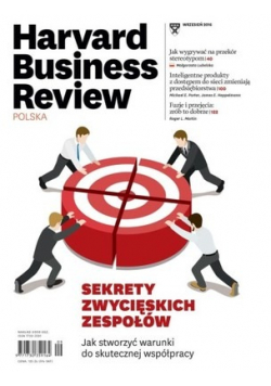 Harvard Business nr 9 Review Sekrety zwycięskich zespołów