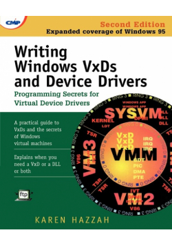 Writing Windows VxDs and Device Drivers