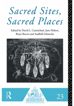 Sacred Sites, Sacred Places