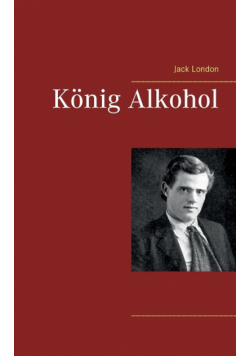 König Alkohol