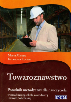 Towaroznawstwo Poradnik metodyczny