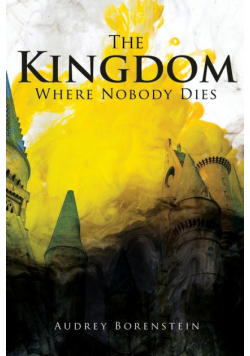 The Kingdom Where Nobody Dies