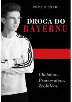 Droga do Bayernu