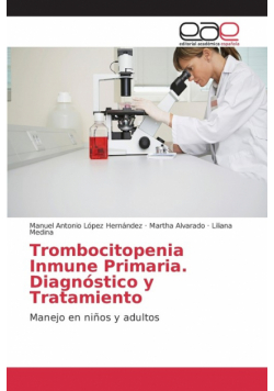 Trombocitopenia Inmune Primaria. Diagnóstico y Tratamiento
