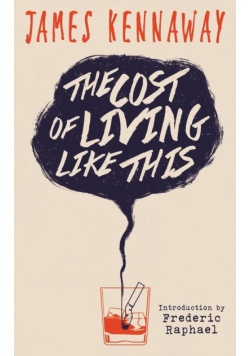 The Cost of Living Like This (Valancourt 20th Century Classics)