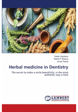 Herbal medicine in Dentistry