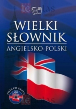 Wielki słownik angielsko - polski
