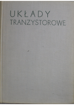 Układy Tranzystrowe