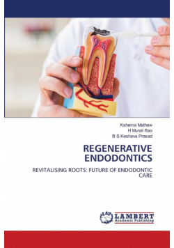 Regenerative Endodontics