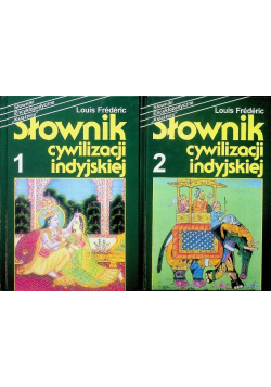 Słownik cywilizacji indyjskiej Tom 1 i 2