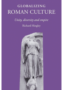 Globalizing Roman Culture