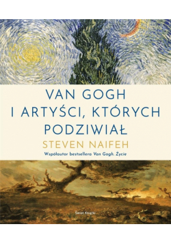 Van Gogh i artyści, których podziwiał