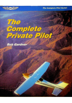 The Complete Private Pilot