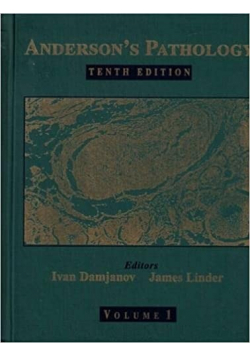 Andersons Pathology Tenth Edition Volume I