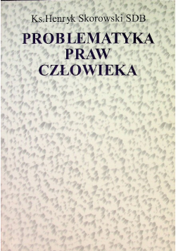 Problematyka praw człowieka