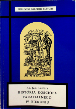 Historia Kościoła parafialnego w Bieruniu