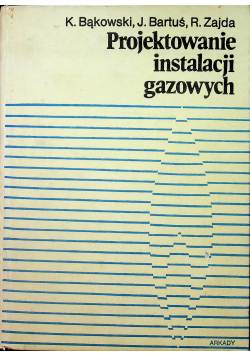 Projektowanie instalacji gazowych