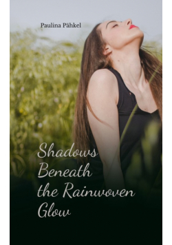 Shadows Beneath the Rainwoven Glow