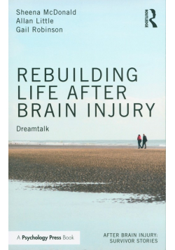 Rebuilding Life after Brain Injury
