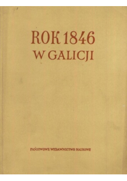 Rok 1846 w Galicji