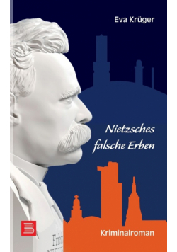 Nietzsches falsche Erben