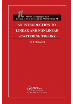 An Introduction to Linear and Nonlinear Scattering Theory