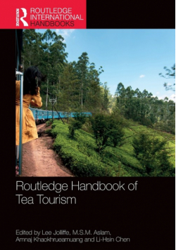 Routledge Handbook of Tea Tourism