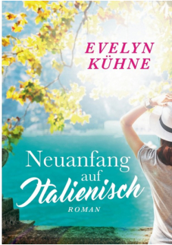 Neuanfang auf Italienisch