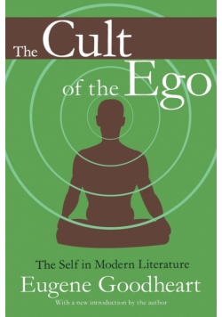 The Cult of the Ego