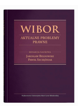 WIBOR. Aktualne problemy prawne